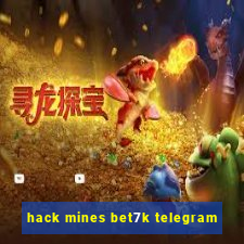 hack mines bet7k telegram